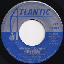 画像をギャラリービューアに読み込む, Eddie Harris - Why Don&#39;t You Quit / Foolish (7 inch Record / Used)
