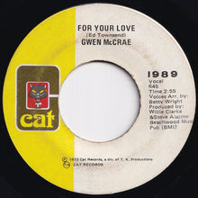 画像をギャラリービューアに読み込む, Gwen McCrae - For Your Love / Your Love (7 inch Record / Used)
