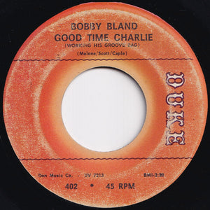 Bobby Bland - Good Time Charlie / (Working His Groove Bag) (7 inch Record / Used)