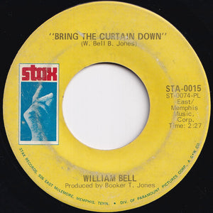 William Bell - I Forgot To Be Your Lover / Bring The Curtain Down (7 inch Record / Used)