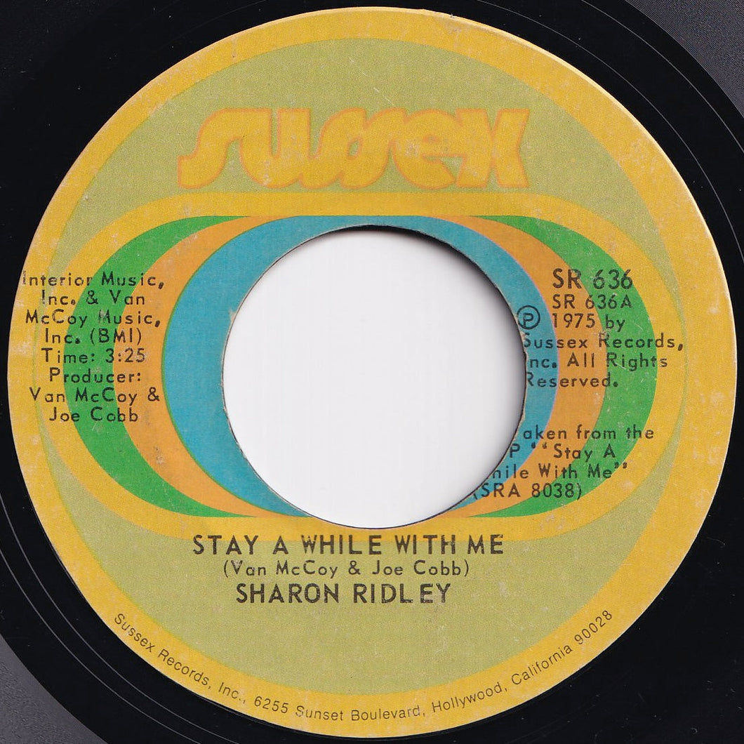 Sharon Ridley - Stay A While With Me / When A Woman Falls In Love (7 inch Record / Used)