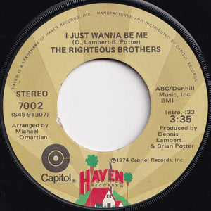 Righteous Brothers - Rock And Roll Heaven / I Just Wanna Be Me (7 inch Record / Used)