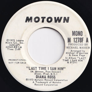 Diana Ross - Last Time I Saw Him (Stereo) / (Mono) (7 inch Record / Used)