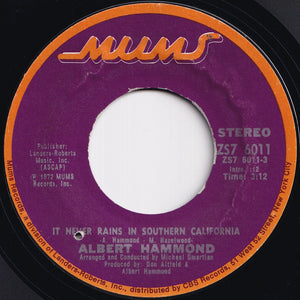 Albert Hammond - It Never Rains In Southern California / Anyone Here In The Audience (7 inch Record / Used)