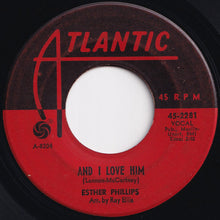 画像をギャラリービューアに読み込む, Esther Phillips - And I Love Him / Shangri La (7 inch Record / Used)
