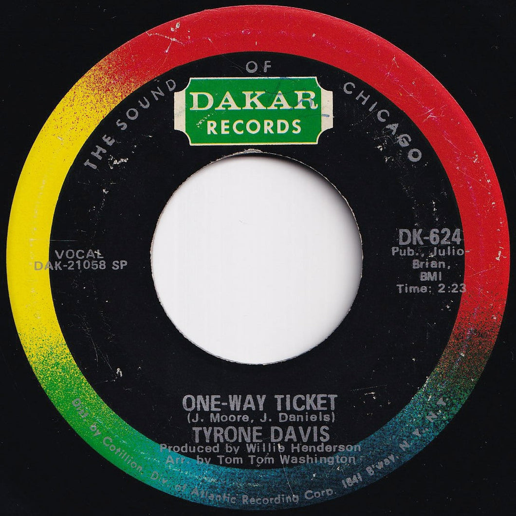 Tyrone Davis - One-Way Ticket / We Got A Love (7 inch Record / Used)