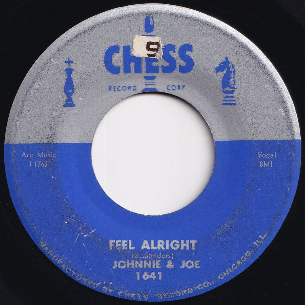 Johnnie & Joe - Feel Alright / I'll Be Spinning (7 inch Record / Used)