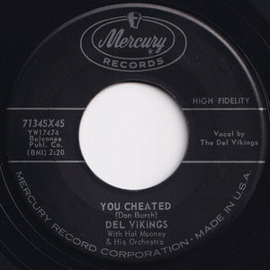 Del Vikings - You Cheated / Pretty Little Things Called Girls (7 inch Record / Used)