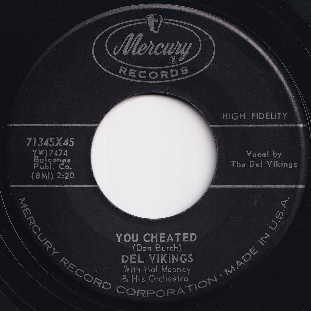 Del Vikings - You Cheated / Pretty Little Things Called Girls (7 inch Record / Used)