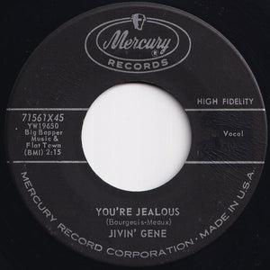 Jivin' Gene - Go On, Go On / You're Jealous (7 inch Record / Used)