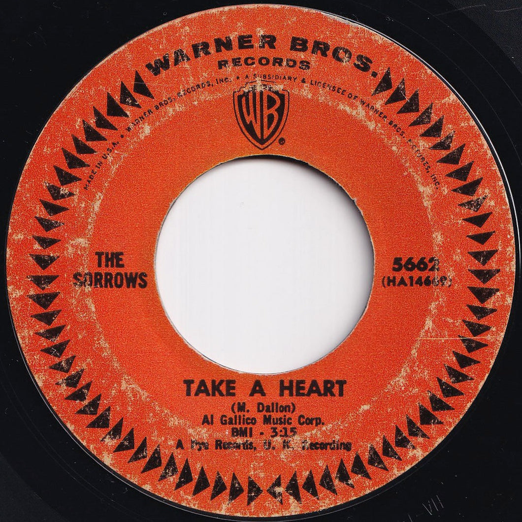 Sorrows - Take A Heart / We Should Get Along Fine (7 inch Record / Used)