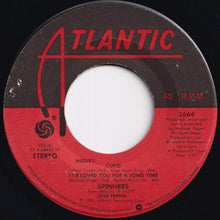 Load image into Gallery viewer, Spinners - Cupid~I&#39;ve Loved You For A Long Time / Pipedream (7 inch Record / Used)
