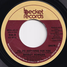 画像をギャラリービューアに読み込む, Denroy Morgan - I&#39;ll Do Anything For You / (Instrumental) (7 inch Record / Used)
