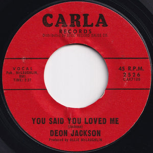 Deon Jackson - Love Makes The World Go Round / You Said You Loved Me (7 inch Record / Used)