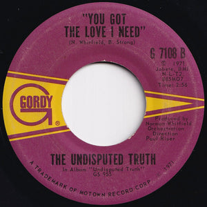 Undisputed Truth - Smiling Faces Sometimes / You Got The Love I Need  (7 inch Record / Used)