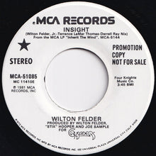 画像をギャラリービューアに読み込む, Wilton Felder - Insight / Insight (7 inch Record / Used)
