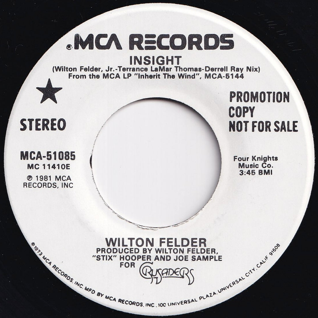 Wilton Felder - Insight / Insight (7 inch Record / Used)