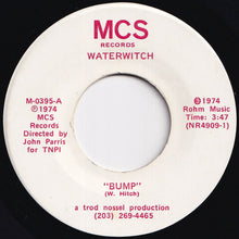 画像をギャラリービューアに読み込む, Waterwitch - Bump / Which Way To Go (7 inch Record / Used)
