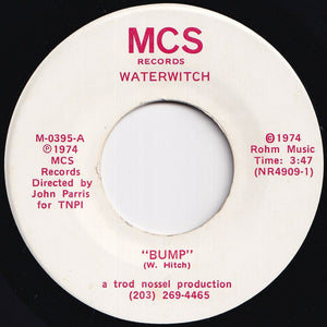 Waterwitch - Bump / Which Way To Go (7 inch Record / Used)