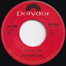 画像をギャラリービューアに読み込む, Chakachas - Jungle Fever / Cha Ka Cha (7 inch Record / Used)
