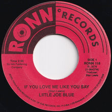 画像をギャラリービューアに読み込む, Liitle Joe Blue - If You Love Me Like You Say / Sweet 16 (7 inch Record / Used)
