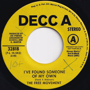 Free Movement - I've Found Someone Of My Own / I Can't Convince My Heart (7 inch Record / Used)