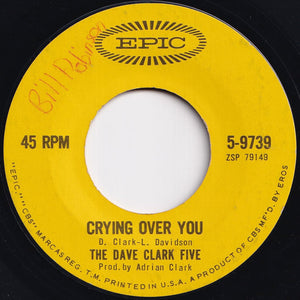 Dave Clark Five - Any Way You Want It / Crying Over You (7 inch Record / Used)