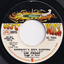 画像をギャラリービューアに読み込む, 100 Proof Aged In Soul - Somebody&#39;s Been Sleeping / I&#39;ve Come To Save You (7 inch Record / Used)
