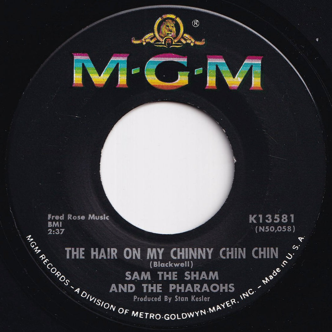 Sam The Sham And The Pharaohs - The Hair On My Chinny Chin Chin / (I'm In With) The Out Crowd (7 inch Record / Used)