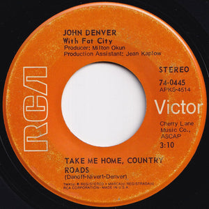 John Denver - Take Me Home, Country Roads / Poems, Prayers And Promises (7 inch Record / Used)