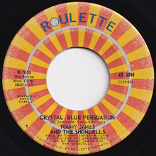 画像をギャラリービューアに読み込む, Tommy James And The Shondells - Crystal Blue Persuasion / I&#39;m Alive (7 inch Record / Used)
