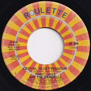 Tommy James And The Shondells - Crystal Blue Persuasion / I'm Alive (7 inch Record / Used)