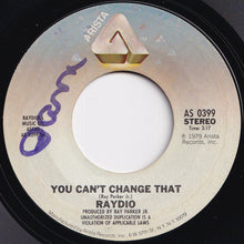 画像をギャラリービューアに読み込む, Raydio - You Can't Change That / Rock On (7 inch Record / Used)
