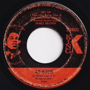 James Brown - Get Up I Feel Like Being Like A Sex Machine (Part 1) / (Part 2) (7 inch Record / Used)