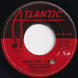 Wilson Pickett - Jealous Love / I've Come A Long Way (7 inch Record / Used)