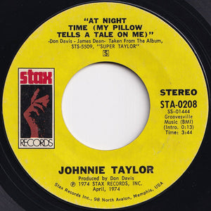 Johnnie Taylor - I've Been Born Again / At Night Time (My Pillow Tells A Tale On Me) (7 inch Record / Used)