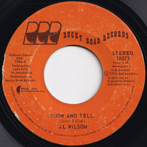 Al Wilson - Show And Tell / Listen To Me (7 inch Record / Used)