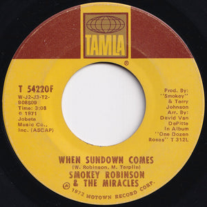 Smokey Robinson & The Miracles - We've Come Too Far To End It Now / When Sundown Comes (7 inch Record / Used)