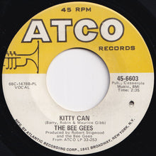 画像をギャラリービューアに読み込む, Bee Gees - I&#39;ve Gotta Get A Message To You / Kitty Can (7 inch Record / Used)
