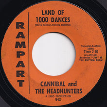 Load image into Gallery viewer, Cannibal And The Headhunters - Land Of 1000 Dances / I&#39;ll Show You How To Love Me (7 inch Record / Used)
