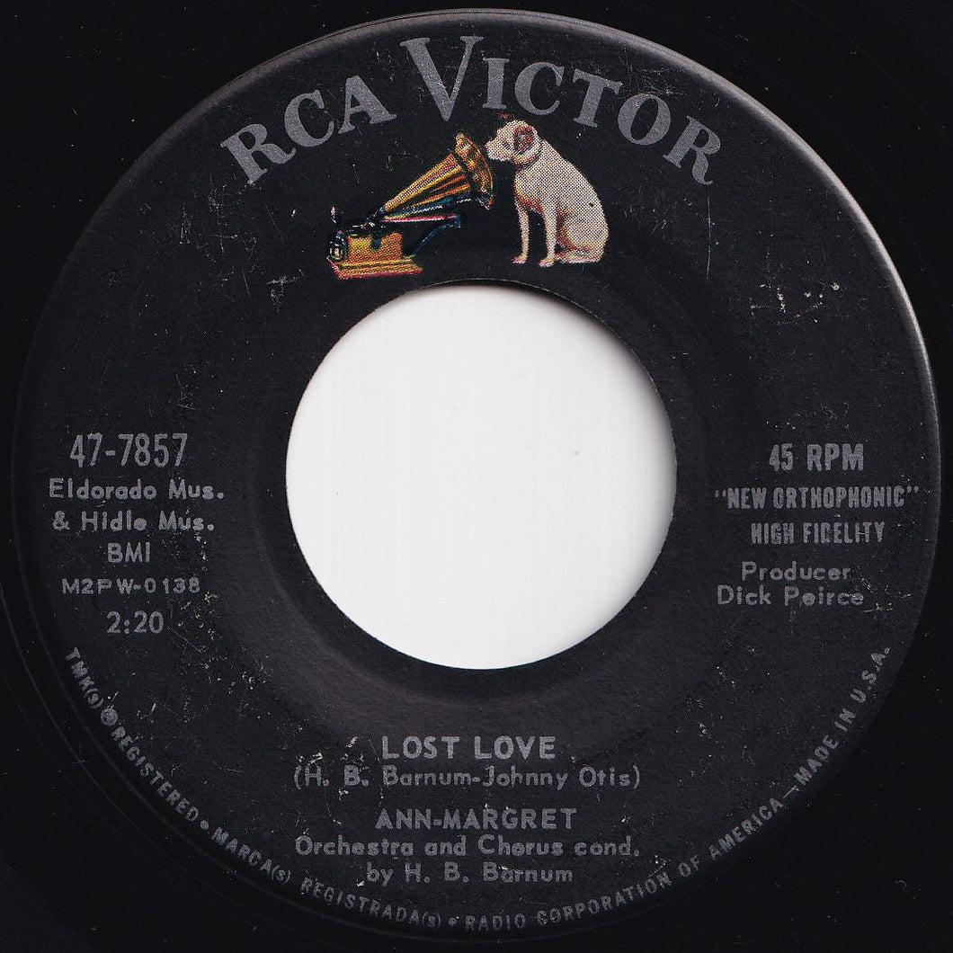 Ann Margret - Lost Love / I Ain't Got Nobody (And Nobody Cares For Me) (7 inch Record / Used)