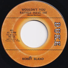 Load image into Gallery viewer, Bobby Bland - Rockin&#39; In The Same Old Boat / Wouldn&#39;t You Rather Have Me (7 inch Record / Used)
