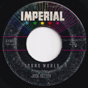 Rick Nelson - Young World / Summertime (7 inch Record / Used)