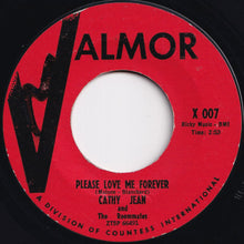 Load image into Gallery viewer, Cathy Jean And The Roomates - Please Love Me Forever / Canadian Sunset (7 inch Record / Used)
