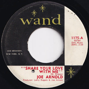 Joe Arnold - Share Your Love With Me / Soul Trippin' (7 inch Record / Used)