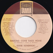 画像をギャラリービューアに読み込む, Eddie Kendricks - Darling Come Back Home / Loving You The Second Time Around (7 inch Record / Used)
