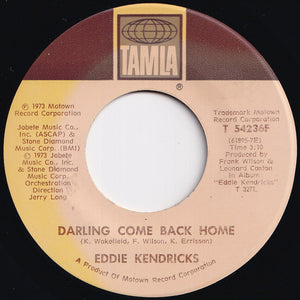 Eddie Kendricks - Darling Come Back Home / Loving You The Second Time Around (7 inch Record / Used)