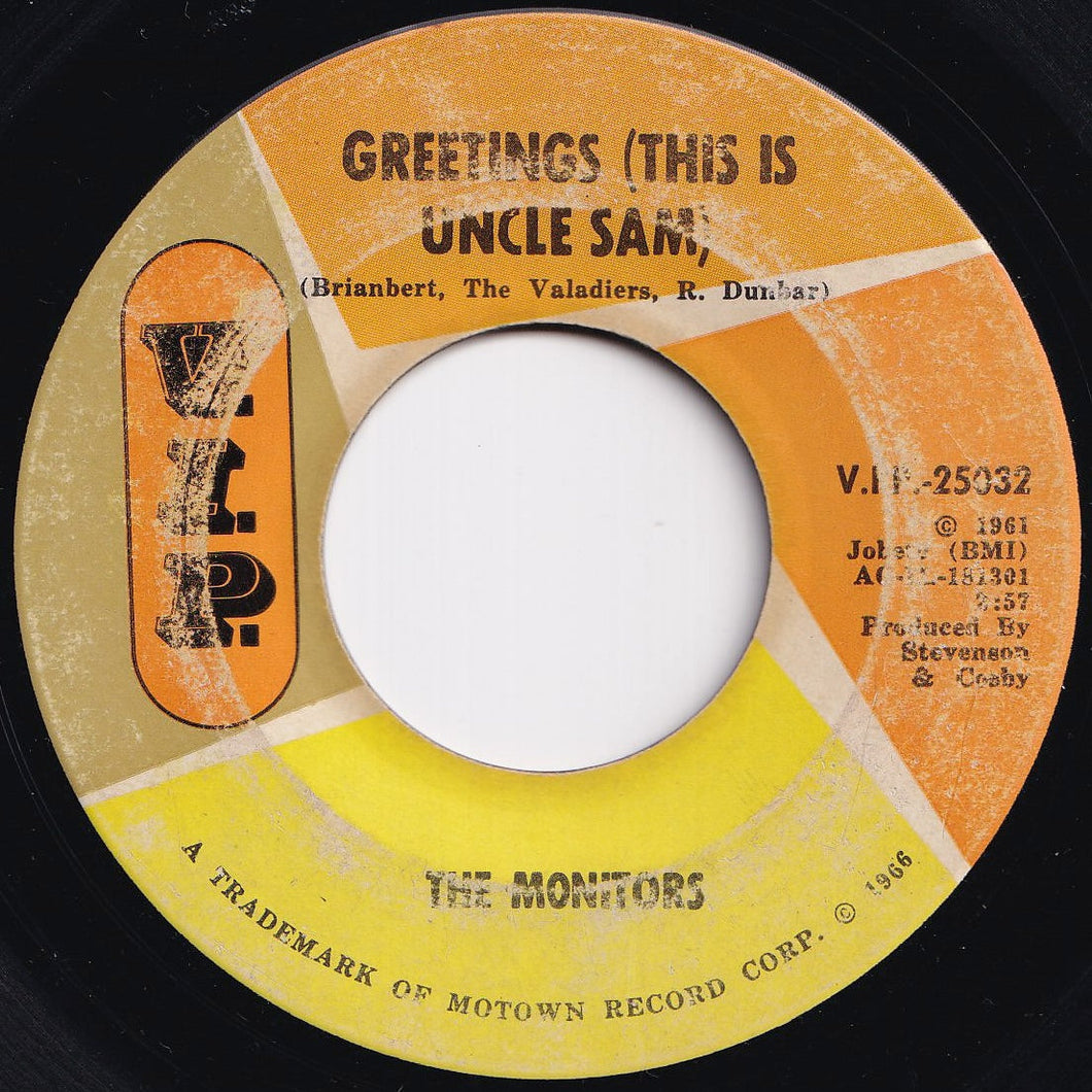 Monitors - Greetings (This Is Uncle Sam) / Number One In Your Heart (7 inch Record / Used)