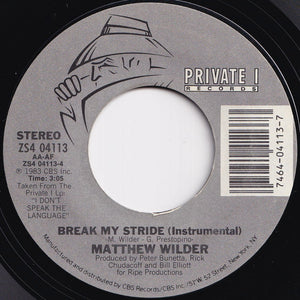 Matthew Wilder - Break My Stride / (Instrumental) (7 inch Record / Used)