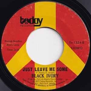 Black Ivory - We Made It / Just Leave Me Some (7 inch Record / Used)